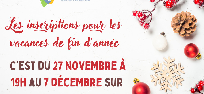 INSCRIPTION VACANCES DE FIN D'ANNÉE